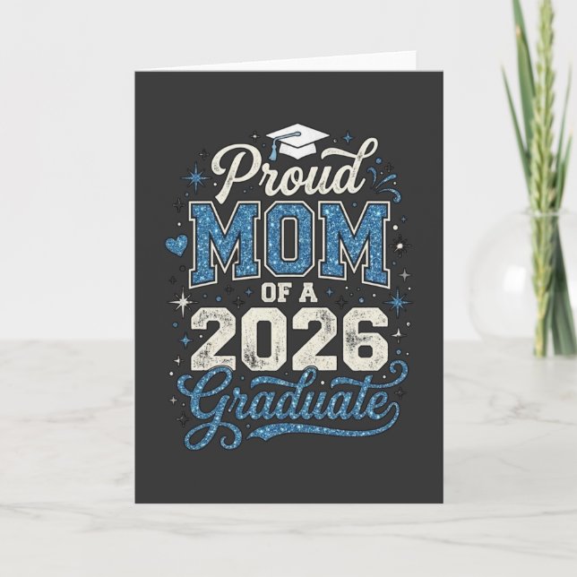 Carte Cool Proud Mom Class of 2026 Graduation Gift (Devant)