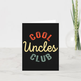 Carte Cool Uncles Club Meilleur oncle Jamais Drôle Fête