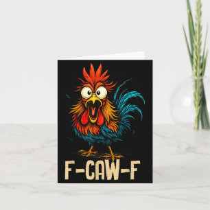 Carte Coq drôle de poulet F Caw F Fcawf Chuchoteur de po