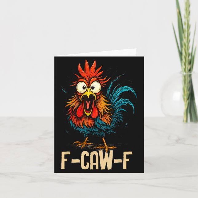 Carte Coq drôle de poulet F Caw F Fcawf Chuchoteur de po (Devant)