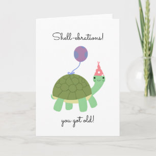 Carte Coquillages Vous avez un vieux Punny Turtle Annive