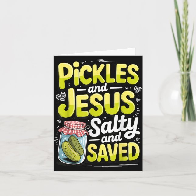 Carte Cornichons Et Jésus Salés Et Sauvés  (Devant)