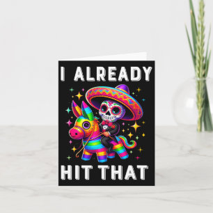 Carte Costume Cinco De Mayo J'Ai Déjà Touché Que Pinata 