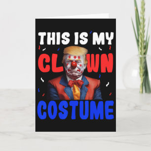 Carte Costume de clown anti-Trump drôle Halloween présid