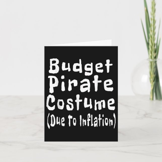 Carte Costume Pirate Budget Dû À L'Inflation Halloween C (Devant)