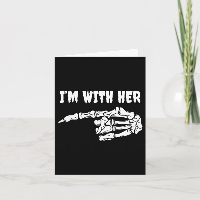 Carte Costume pour couples Je suis avec elle squelette a (Devant)