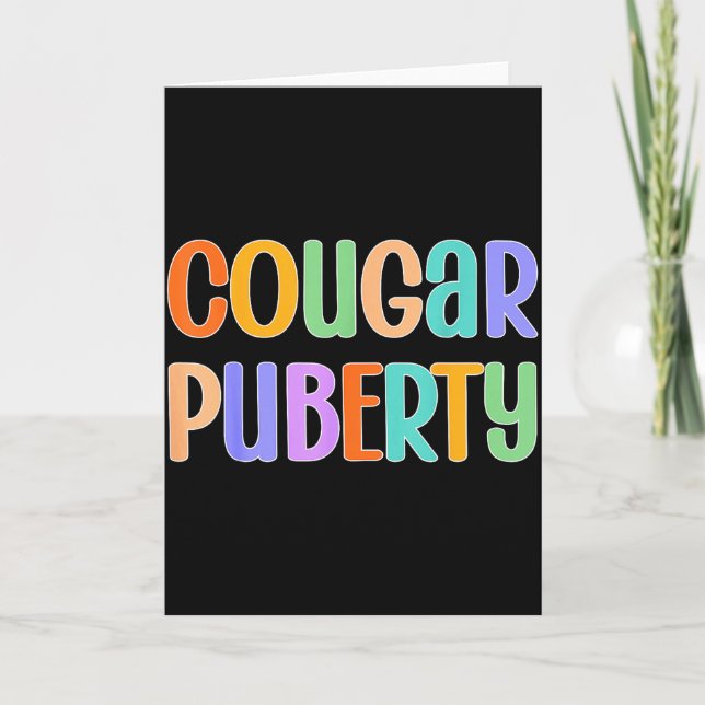 Carte Cougar Puberty Midlife Funny Menopause Perimenopau (Devant)