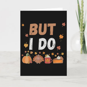 Carte Couple de Thanksgiving Drôle Je ne fais pas de ten