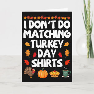 Carte Couple de Thanksgiving Drôle Je ne fais pas d'ense