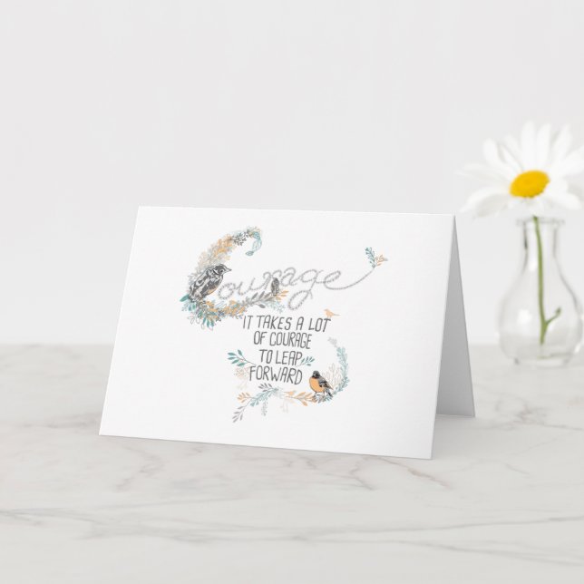 Carte Courage Il Faut Beaucoup Pour Faire Un bond En Ava (Petite plante)