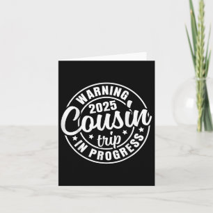 Carte Cousin Crew 2025 Voyage de fin de semaine de réuni