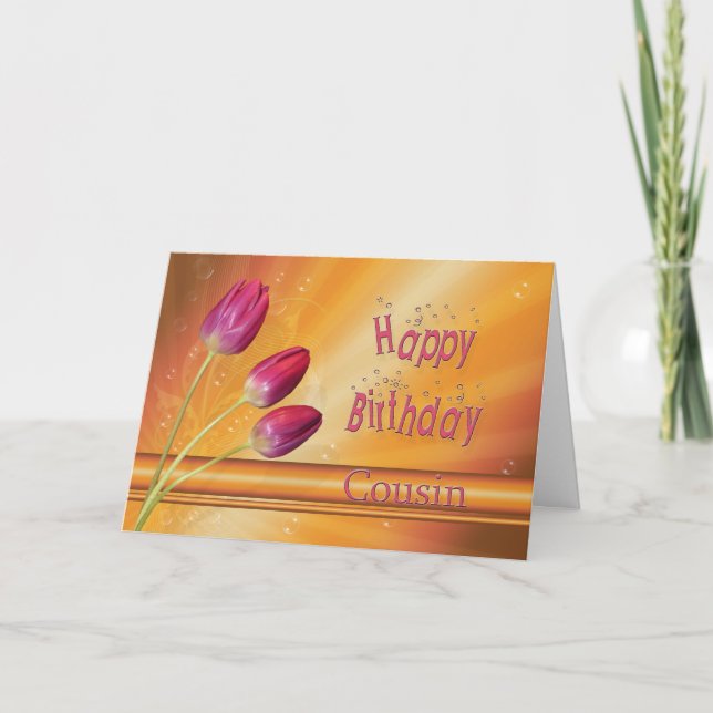 Carte Cousin, tulipes d'anniversaire pleine de soleil (Devant)