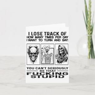 Carte Crâne Je Perds Le Compte Du Nombre De Fois Par Jou