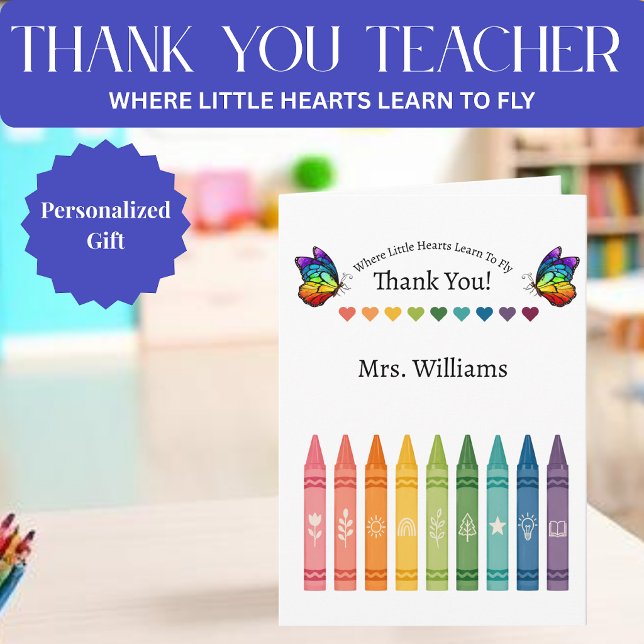 Carte Crayons de reconnaissance des enseignants Cœurs Pa (Thank you Teacher Crayons Hearts and Butterflies Card
)