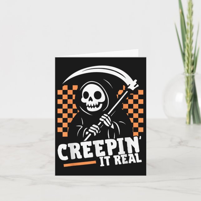 Carte Creepin It Real Retro Grim Reaper Drôle Halloween (Devant)