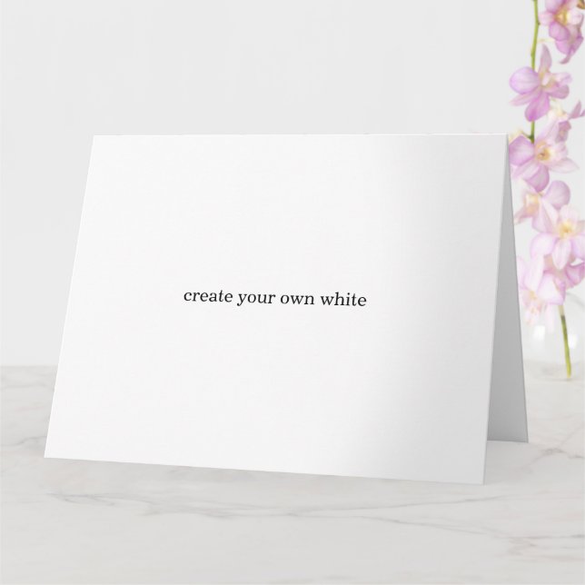 Carte créez votre propre blanc  (Orchidée)