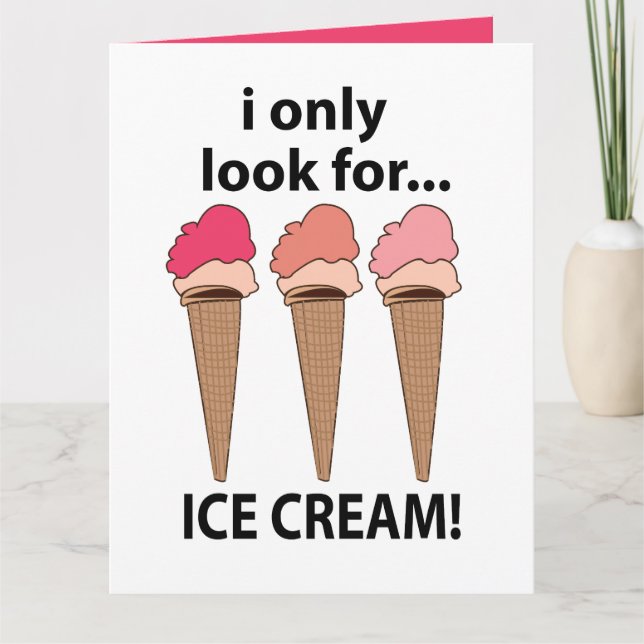 Carte Crème Glacée Je ne cherche que de la crème glacée (Devant)
