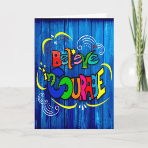 Carte Croire au courage