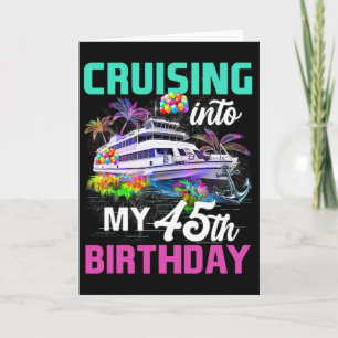 Carte Croisière d'anniversaire de 45 ans Naviguer dans m