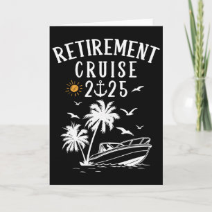Carte Croisière de retraite 2025 Drôle d'été Croisière e