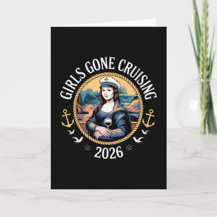Carte Croisière de vacances Mona Lisa Girls Gone Cruisin