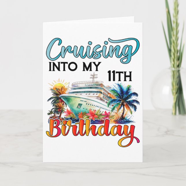 Carte Croisière Pour Mon 11e Anniversaire Croisière Anni (Devant)
