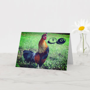 Carte Crowing Rooster Funny 90e anniversaire