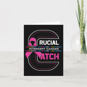 Carte Crucial A Catch Intercept Cancer Cancer Cancer Du