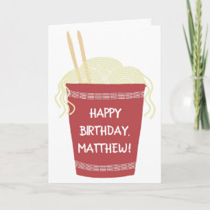 Carte Cup of Ramen Noodles Custom Personalized Birthday