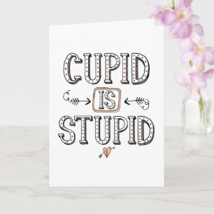 Carte Cupid est un salut stupide