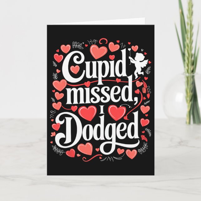 Carte Cupid Manqué J'ai Esquivé Anti Saint-Valentin  (Devant)