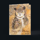 Carte Custom 80th Birthday,  Owl Wild & Crazy<br><div class="desc">Custom 80th Birthday,   Owl Wild & Crazy</div>