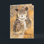Carte Custom 80th Birthday,  Owl Wild & Crazy<br><div class="desc">Custom 80th Birthday,   Owl Wild & Crazy</div>