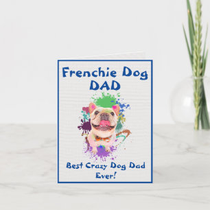 Carte Custom Frenchie Papa Chien Meilleur Dingue Chien P