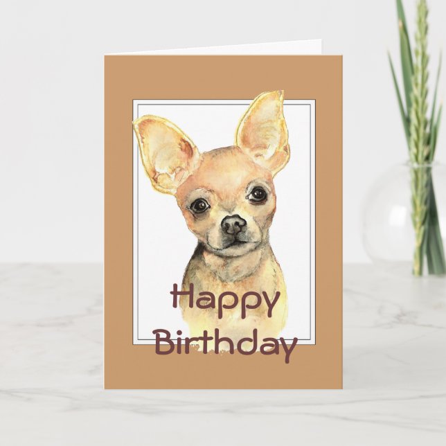 Carte Custom General Birthday Watercolor Chihuahua Dog (Devant)