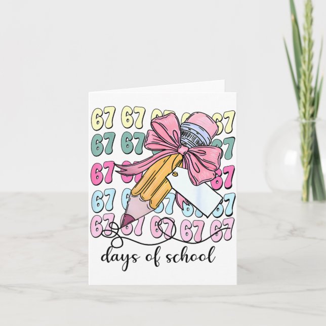 Carte Cute 67 Days Smarter 67 Days Of School Coquette Bo (Devant)
