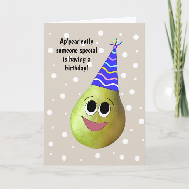 Carte Cute and Funny Pear Birthday Card for Anyone (Devant)
