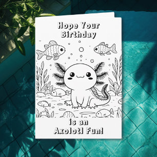 Carte Cute Axolotl   Page de couleur Anniversaire