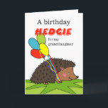 Carte Cute Birthday for Granddaugher, Hedgehog, Balloons<br><div class="desc">A birthday hedgie for my granddaughter. Cute birthday greeting card for a granddaughter. Card features a hedgehog "hedgie" on the cover who is carrying colorful balloons to a birthday celebration. Hedgehog with four colored balloons digital illustration. Change the lower text line on the cover as you like. Hedgehog themed greeting...</div>