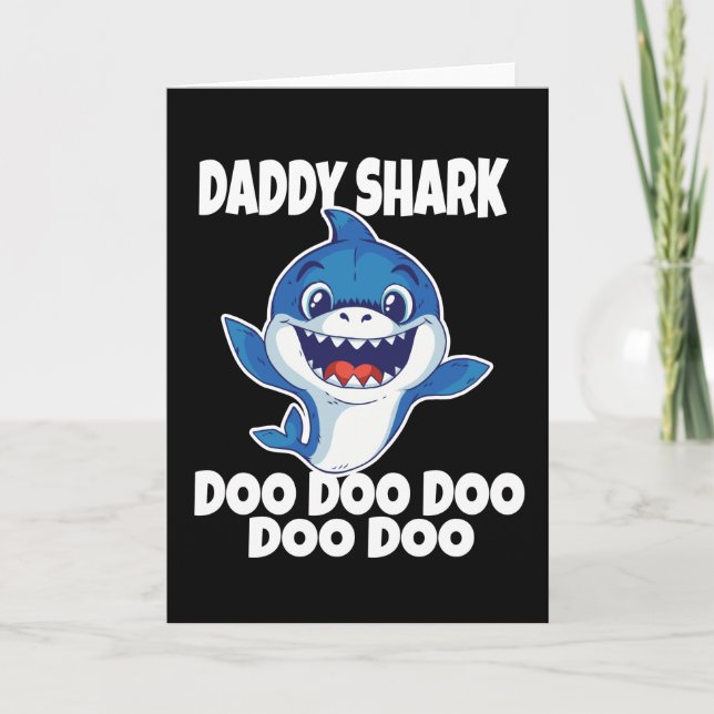 Carte Cute Daddy Shark Doo Doo (Devant)