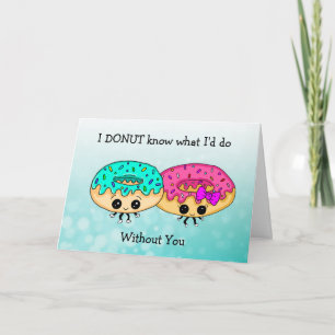 Carte Cute Donut Pun, Love You, Romantique du couple