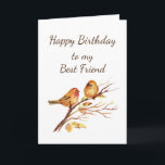 Carte Cute Gold Birds Best Friend Friendship  Birthday<br><div class="desc">Cute Sparrow Bird Quote for your Best Friend's  Birthday with inside verse;  Friends are special from young ones to old but you are a Best Friend more precious than gold!</div>
