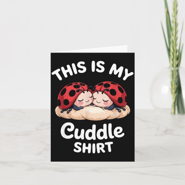 Carte Cute Ladybug Couple This Is My Cuddle  (Devant)