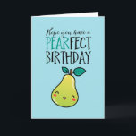 Carte Cute Pear Fruit Pun Funny Pearfect Anniversaire<br><div class="desc">Carte d'anniversaire drôle et mignonne pour ceux qui aiment les puns et l'humour. Une façon idéale de souhaiter un joyeux anniversaire à vos amis et à votre famille. Visitez notre magasin pour plus de collection de cartes d'anniversaire. Vous y trouverez des cartes d'anniversaire cool, humoristiques et parfois sarcastiques pour votre...</div>