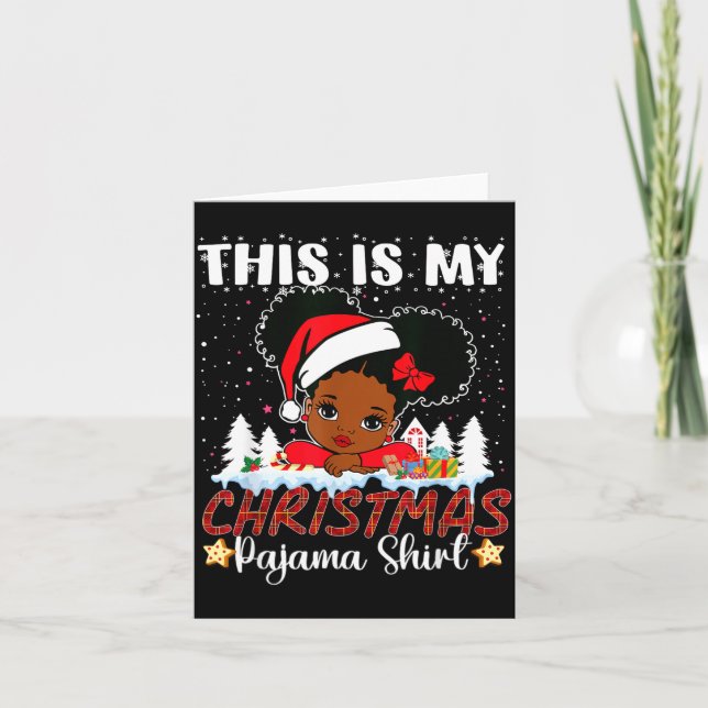 Carte Cute This Is My Christmas Pajama Black African Ame (Devant)