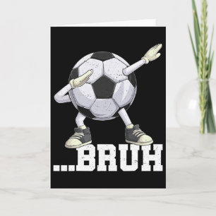 Carte Dabbing Football Ll Bruh Drôle Hommes Femmes Sport