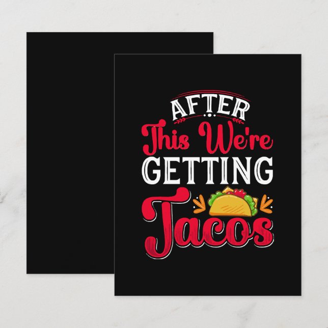 Carte D'accompagnement Après ça, on va manger des tacos (Devant / Derrière)