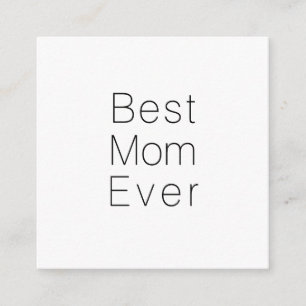 Carte D'accompagnement Best Mom Ever noir blanc minimaliste moderne chic