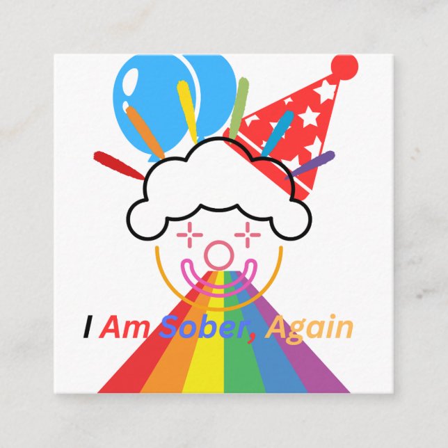 Carte D'accompagnement Clown : Je suis sobre à nouveau (Devant)