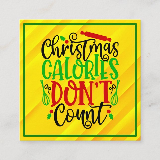 Carte D'accompagnement Conception drôle de Noël : les calories ne compten (Devant)